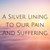 A Silver Lining To Our Pain and Suffering by Jeanine Horton