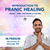 April 5th, 2024 - Friday 6-7:30 PM PT - Introduction to Pranic Healing - with Eduardo Sztokbant - In-Person