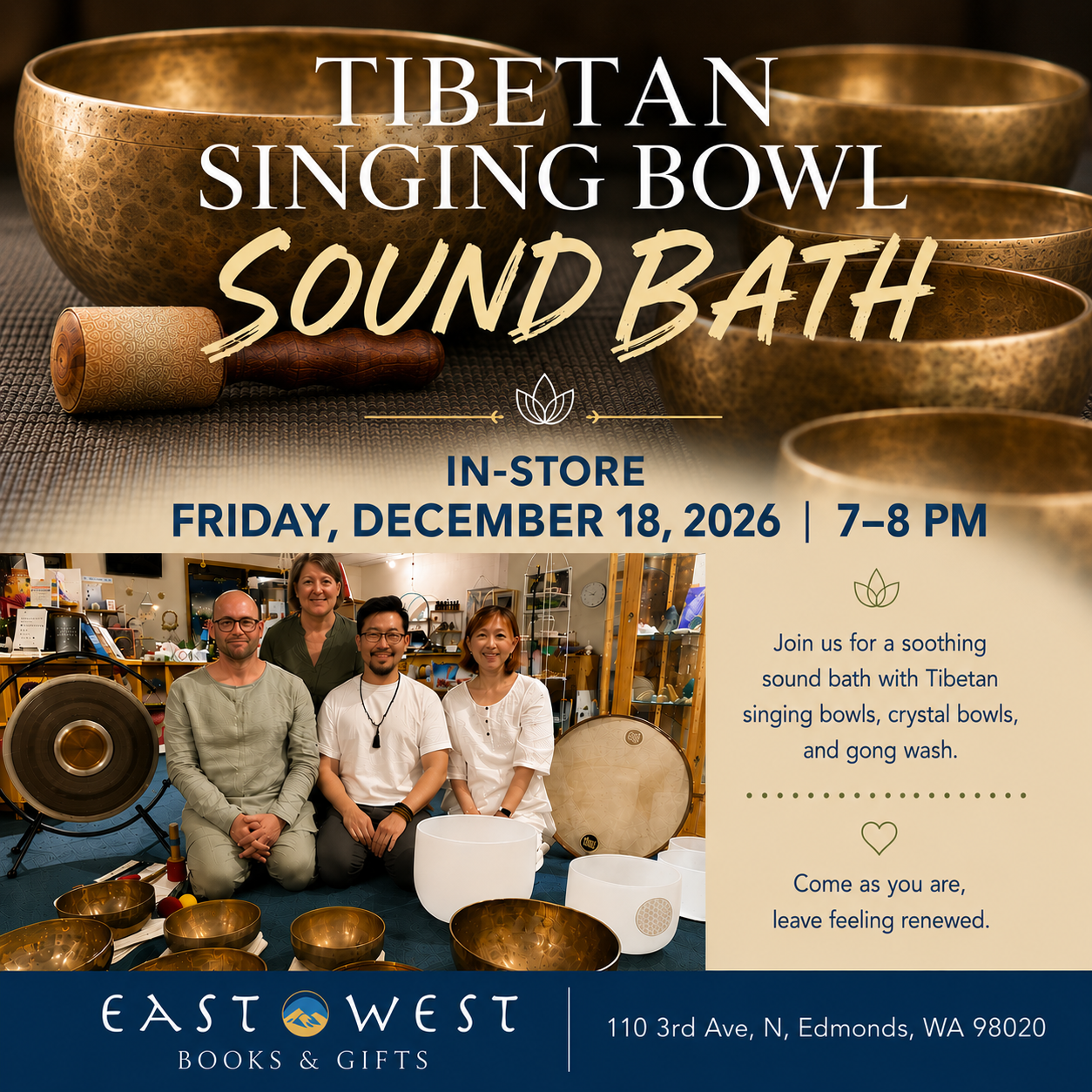 Tibetan Singing Bowl Sound Bath in Store - December 18, Friday 2026 7-8 pm
